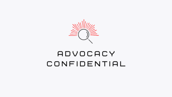 Advocacy Confidential